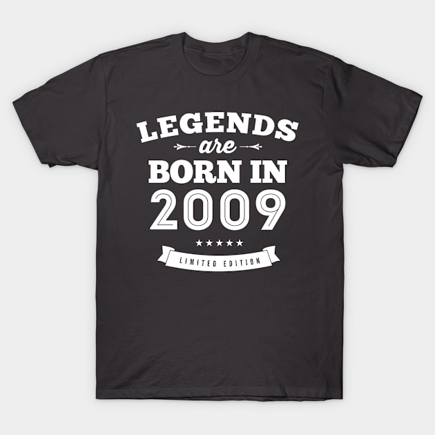 Legends Are Born In 2009 Birthday Gift T-Shirt T-Shirt by koalastudio